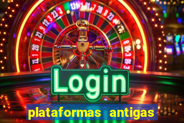 plataformas antigas slots 2023